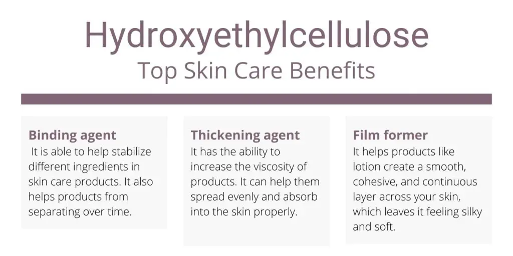 Hydroxyethylcellulose top skin care benefits